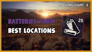 Dying Light 2 BEST BATTERY FARM How to Find Batteries in Dying Light 2 [upl. by Sarena687]