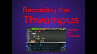 Becoming the Thwampus Live read desc for context [upl. by Abert7]