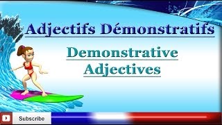 Learn French  Demonstrative Adjectives  Les adjectifs démonstratifs [upl. by Lesna]