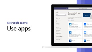 How to use apps in Microsoft Teams [upl. by Analak]