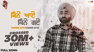 Kinne Aye Kinne Gye Full Video  Ranjit Bawa  Sukh Brar  Lovely Noor  Latest Punjabi Song 2020 [upl. by Lacy858]