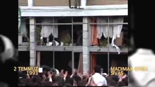 Sivas Madımak Oteli Katliamı  02 Temmuz 1993 [upl. by Bahner]