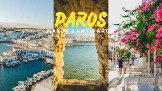 PAROS NAXOS ANTIPAROS  GREECE CYCLADES [upl. by Walther]