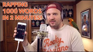 Rapping 1000 Words in 2 Minutes NEW WORLD RECORD [upl. by Odranoel]