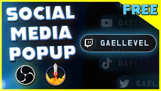 How to Social Media Pop Up OBS amp StreamElements FREE DOWNLOAD amp Tutorial [upl. by Arretak396]