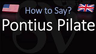 How to pronounce Pontius Pilate CORRECTLY What does Pontius Pilate mean [upl. by Lula]