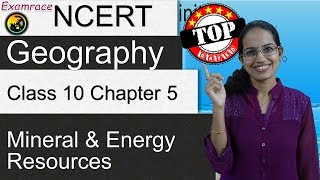 NCERT Class 10 Geography Chapter 5 Mineral and Energy Resources  English  CBSE [upl. by Renruojos]