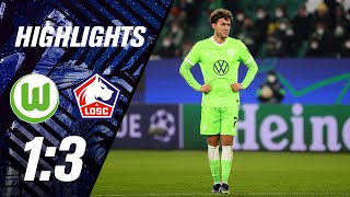 Heimniederlage gegen Lille  VfL Wolfsburg  OSC Lille  Highlights  UEFA Champions League [upl. by Enilorac]