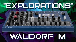 Waldorf M  quotExplorationsquot Soundset 55 Presets [upl. by Lustick]