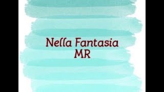 Nella Fantasia MR  Lyrics [upl. by Salamanca758]