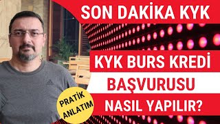 KYK BURS KREDÄ° BAÅVURUSU NASIL YAPILIR KYK BAÅVURU BAÅLADI [upl. by Aizitel402]