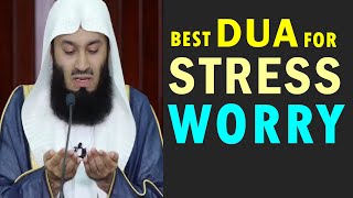 BEST DUA FOR STRESS WORRY amp ANXIETY [upl. by Oetomit551]