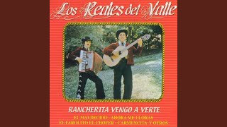 Rancherita Vengo A Verte [upl. by Nomyad]