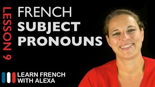 French Subject Pronouns French Essentials Lesson 9 [upl. by Nrek682]