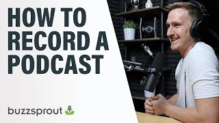 How to Record a Podcast  StepbyStep 2021 [upl. by Giacomo]