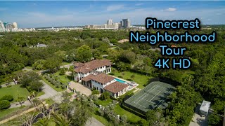 Pinecrest in 4K  Miami  Florida  Neighborhood Tour [upl. by Yra]