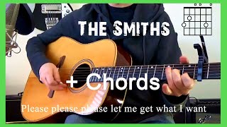 The Smiths  Please please please  CHORDS [upl. by Alana540]