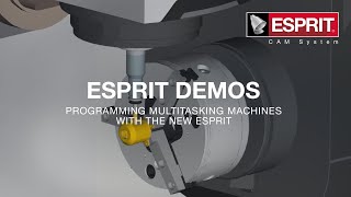 Programming Multitasking Machines with the New ESPRIT [upl. by Sirtaeb]