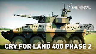 Rheinmetall Boxer CRV for LAND 400 Phase 2 [upl. by Nyahs]