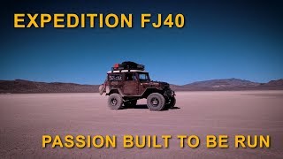 Expedition FJ40 Part 1 Passion Built to be Run [upl. by Merritt]