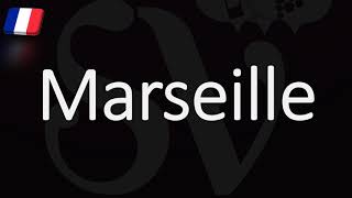 How to Pronounce Marseille French Pronunciation Native Speaker [upl. by Odarbil]