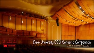 Duke University DSO Concerto Competition [upl. by Clare]