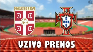 SRBIJA  PORTUGAL  UZIVO PRENOS [upl. by Ermengarde]