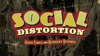 Social Distortion  quotBakersfieldquot Full Album Stream [upl. by Talbert566]