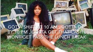 Sza  Broken Clocks Lyrics [upl. by Yspyg]