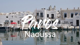 Paros Naoussa Greece  4K UHD  Virtual Trip [upl. by Cletus]