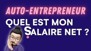 Quel est le salaire net d’un autoentrepreneur [upl. by Ahders659]