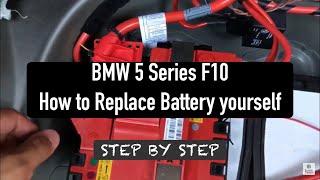 BMW 5 series F10  Battery replacement DIY how to [upl. by Cordey]