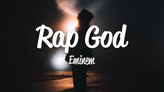 Eminem  Rap God Lyrics [upl. by Ramahs526]