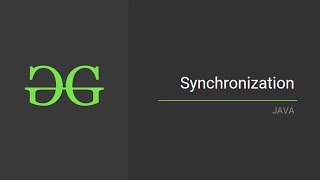 Synchronization  GeeksforGeeks [upl. by Jeannie]