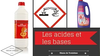 Les acides et les bases physiquechimie  3ème [upl. by Arnold]