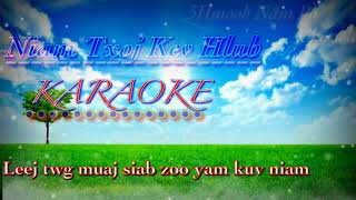 HD Niam Txoj Kev Hlub Karaoke 2021 [upl. by Cyler]