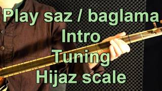 Play sazbaglama Intro and hijaz scale misirlou [upl. by Bette]