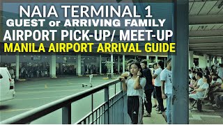 NAIA Terminal 1 Airport Arrival Guide  Where to Wait  Meetup Point  Guest  Family Pickup [upl. by Kal]