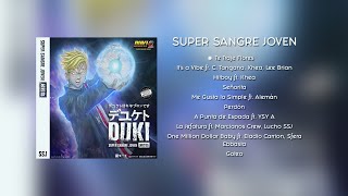 DUKI  SUPER SANGRE JOVEN ALBUM COMPLETO Official Mixtape [upl. by Oneil436]