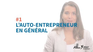 Autoentrepreneur  Comment ça marche [upl. by Eniluqaj]