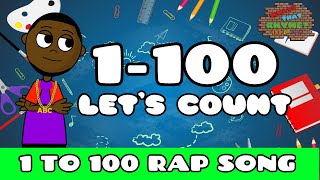 1 to 100 Rap Song For Kids  Counting To 100 Rap Songs  Rap Kids Songs  Rap Nursery Rhymes [upl. by Welcy]