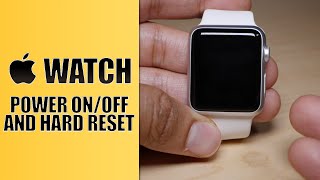 Apple Watch How to power on off and hard reset [upl. by Bern]