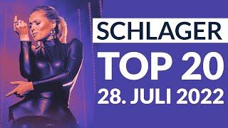 SCHLAGER CHARTS TOP 20  28 Juli 2022 [upl. by Nelubez732]