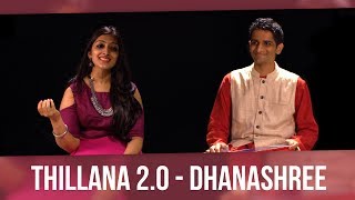 Thillana 20  Dhanashree feat Sharanya Srinivas [upl. by Aicela488]