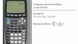 Computing the Binomial Coefficient and Factorial TI83 amp TI84 [upl. by Theis]