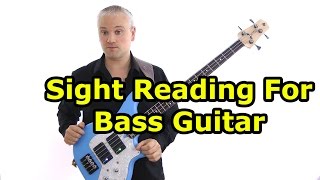 Sight Reading Music For Bass Guitar [upl. by Yecniuq]