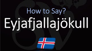 How to Pronounce Eyjafjallajökull EXPLAINED [upl. by Philender20]