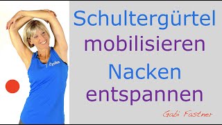 📘 10 min Schultergürtel mobilisieren Nacken entspannen [upl. by Monique]