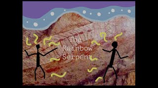 Aboriginal Animation  The Rainbow Serpent Dreamtime Story [upl. by Arjun]