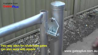 Gate Latch 2 way for round pipe and square [upl. by Dud]